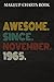 Makeup Charts Book :Awesome Since November 1965 57 Years Old 57th Birthday Gift: Gifts for Dad:Makeup Eyes and Face Charts Model Size 6"x9" 110 Blank ... to ... Design (Makeup Artists Portfolio N