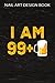 Nail Art Design Book :I Am 99 Plus 1 Beer - 100th Birthday Beer Drinker Gift: Gifts for Girls:A Beginners Guide to Basic Nail Art Designs Easy, ... ... Occasion Inspiring by Fingertip Fas