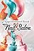 Appointment Book Nail Salon: Weekly Schedule Logbook For Nail Technicians, Daily And Hourly Appointments Tracker