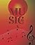 MUSIC: WITH THIS BOOK YOU WILL LEARN NOTES QUICKLY AND WITH PLEASURE (12). (MUSIC BOOKLET)