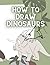 How to Draw Dinosaur