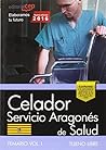 Celador del Servicio Aragonés de Salud. SALUD (turno libre). Temario. Vol. I (Spanish Edition) Celador del Servicio Aragonés de Salud. SALUD (turno libre). Temario. Vol. I (Spanish Edition)