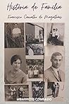 Herança de Família, Francisco Carvalho de Magalhães (Portuguese Edition) Herança de Família, Francisco Carvalho de Magalhães (Portuguese Edition)