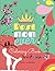 Best Mom Ever Coloring Book: A Motivational Coloring Book for Mom With Quotes | Mother's Day Coloring Book for Mom - a Gift to Relax