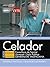 Celador. Conselleria de Sanitat Universal i Salut Pública. Generalitat Valenciana. Supuestos Prácticos y Simulacros de Examen