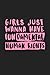 Girl Just Wanna Have Fundamental Human Rights