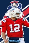 Notebook : Tom Brady Notebook Journal/ Diary Gift For Fans | Christmas , Thankgiving Notebook #861
