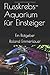 Flusskrebs-Aquarium für Einsteiger: Ein Ratgeber (German Edition)
