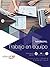 Manual. Trabajo en equipo (ADGD265PO). Especialidades formativas (Spanish Edition)