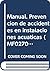 Manual. Prevención de accidentes en instalaciones acuáticas (MF0270_2). Certificados de profesionalidad. Socorrismo en instalaciones acuáticas (AFDP0109)