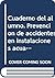Cuaderno del alumno. Prevención de accidentes en instalaciones acuáticas (MF0270_2). Certificados de profesionalidad. Socorrismo en instalaciones acuáticas (AFDP0109)
