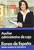 Auxiliar administrativo de caja. Banco de España. Prueba general de suficiencia
