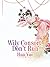 Wily Consort, Don't Run: Volume 2