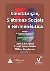 Constituicao, Sistemas Sociais e Hermeneutica - N¼ 11
