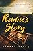 Robbie's Story by Stuart Carey