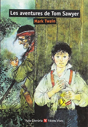 LES AVENTURES DE TOM SAWYER (AULA LITERARIA)