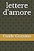 lettere d'amore (Italian Edition)