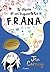 Il diario di un'inguaribile F.R.A.N.A. by Jen Carney