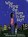 Who Hung the Stars In the Sky? Who Hung the Stars In the Sky?