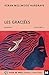 LES GRACIEES: 2 VOLUMES