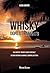 Whisky dopo il tramonto. Dal nostro «inviato quasi speciale» ... by Luca Liguori