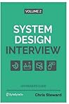 System: Design Interview An Insider's Guide Volume 2 System: Design Interview An Insider's Guide Volume 2