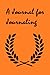 A Journal for Journaling, O...