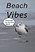 Beach Vibes