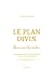 LE PLAN DIVIN by Jackie Péric