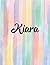 Kiara: Personal Name Dot Gird | The Notebook For Writing Journal or Diary Women & Girls Gift for Birthday, For Student | 160 Pages Size 8.5x11inch - V.302