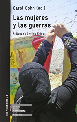 LAS MUJERES Y LAS GUERRAS (Paperback)