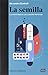 LA SEMILLA