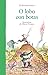 O lobo con botas