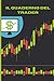 Il quaderno del trader: Qua...