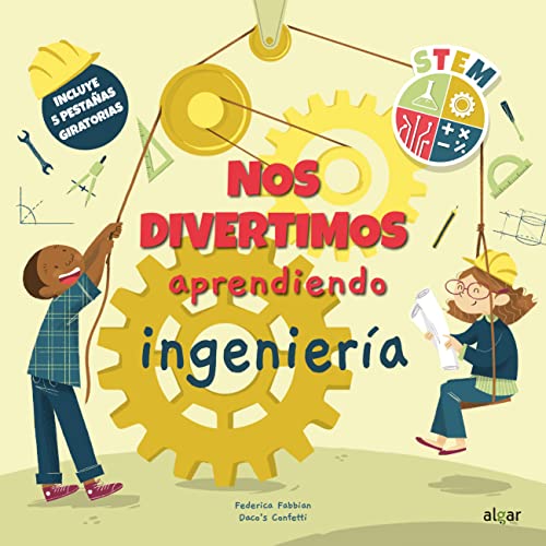 Nos divertimos aprendiendo ingeniería (Board Book)
