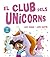 El club dels unicorns