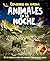 Animales en la noche: Explo...