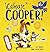 ¡Cálmate Cooper! (Spanish Edition)