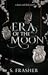 Era of the Moon