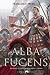 Alba Fucens: tramonta la repubblica, sorge l'impero (Trilogia del Fucino) (Italian Edition)