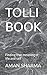TOLLI BOOK: Finding true meaning of life and self
