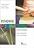 Move Intermediate. Coursebook with CD-ROM by Angela Holman