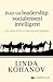 Pour un leadership socialement intelligent by Linda Kohanov