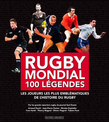 Rugby Mondial , 100 Legendes (Paperback)