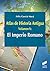 Atlas de Historia Antigua. ...