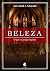 Beleza - O que é e Porque Importa [paperback] Miravalle, John-Mark L.