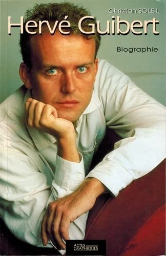 Hervé Guibert (Paperback)