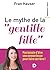 Le mythe de la "gentille fi...