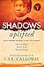 Shadows Uplifted Volume II:...