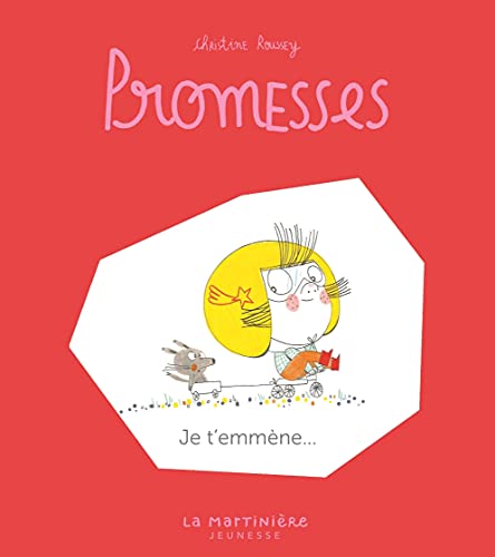 Promesses, tome 6: Je t'emmène (Hardcover)